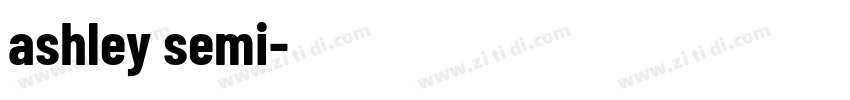 ashley semi字体转换